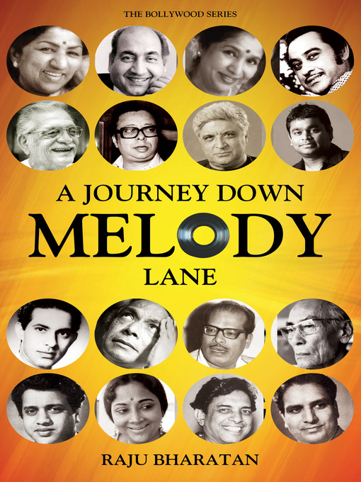 Title details for A Journey Down Melody Lane by Raju Bharatan - Available